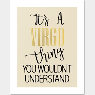 It's a Virgo thing Posters and Art